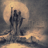 Self-hatred - Theia '2016