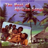 Safari Sound Band - The Best Of African Songs '2004