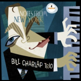 Bill Charlap Trio - Notes From New York (24 bits/ 96 kHz) '2016