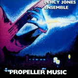 Percy Jones Ensemble - Propeller Music ' 1990