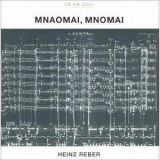 Heinz Reber - Mnaomai, Mnomai '1991