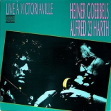 Heiner Goebbels Et Alfred 23 Harth - Live а Victoriaville '2000