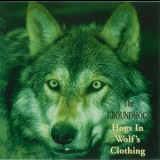 Groundhogs - Hogs In Wolf's Clothing '1997