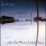 Kyuss - ... And The Circus Leaves Town '1995