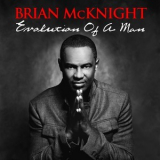 Brian Mcknight - Evolution Of A Man '2009