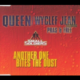 Queen With Wyclee Jean & Pras Michel  &  Free - Another One Bites The Dust / Small Soldiers '1998