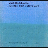 Jack Dejohnette - Dancing With Nature Spirits '1996