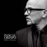 Pascal Obispo - Billet De Femme '2016