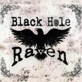 Black Hole Raven - Black Hole Raven '2016