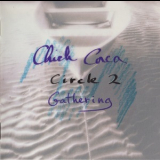 Chick Corea - Circle 2 Пathering '1996