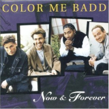 Color Me Bad - Now & Forever '1996