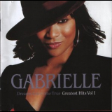 Gabrielle - Dreams Can Come True - Greatest Hits Vol 1 '2001