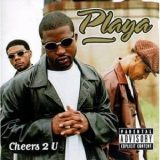 Playa - Cheers 2 U '1998