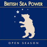 British Sea Power - Open Season '2005