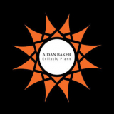 Aidan Baker - Ecliptic Plane '2015