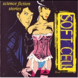 Soft Cell - Science Fiction Stories '1987