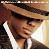Donell Jones - Life Goes On '2002