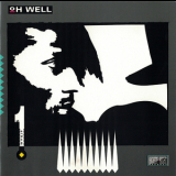 Oh Well - 1st Album '1989