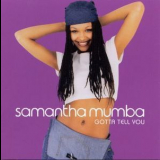 Samantha Mumba - Gotta Tell You '2001