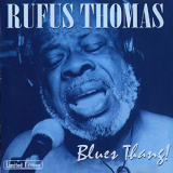 Rufus Thomas - Blues Thang '1996