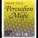 Ingar Zach - Percussion Music '2004