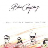 Blues Company - ...blues, Ballads & Assorted Love Songs '1997