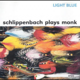 Alexander Von Schlippenbach - Schlippenbach Plays Monk '1996