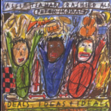 Assif Tsahar, Rashied Ali, Peter Kowald - Deals, Ideas + Ideals '2000