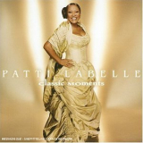 Patti Labelle - Classic Moments '2005