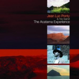 Jean-luc Ponty - The Acatama Experience '2007