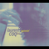 Laurent Coq - Spinnin' '2005