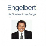 Engelbert Humperdinck - His Greatest Love Songs '2004