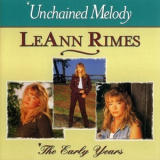 Leann Rimes - Unchained Melody: The Early Years '1997