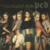 Pussycat Dolls, The - PCD '2005