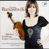 Lisa Batiashvili (violin), Finnish Radio Symphony Orchestra & Sakari Oramo - Sibelius And Lindberg Violin Concertos '2007