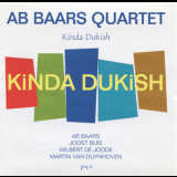 Ab Baars Quartet - Kinda Dukish '2005