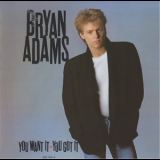 Bryan Adams - You Want It, You Got It '1981