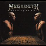 Megadeth - Sweating Bullets (European Edition) '1992