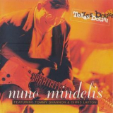 Nuno Mindelis - Texas Bound '1996
