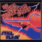 Bugs Henderson Group - Still Flyin' '1981