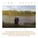 Jimmy Greene - Beautiful Life  '2014