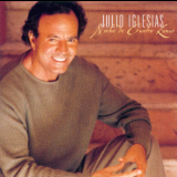 Julio Iglesias - Julio Iglesias  Noche De Cuatro Lunas '2000