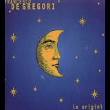 Francesco De Gregori - Le Origini  '1996