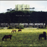 Michel Godard - Castel Del Monte II '2002