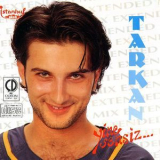 Tarkan - Yine Sensiz '1993