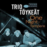 Trio Toykeat - One Night In Tampere '2007