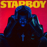 The Weeknd - Starboy (deluxe Edition) '2016