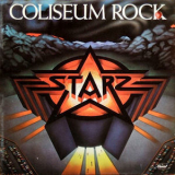 Starz - Coliseum Rock (2005 Rykodisc) '1978