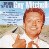 Guy Mitchell - Singing The Blues '1997
