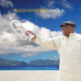 Hugh Masekela - Phola '2008